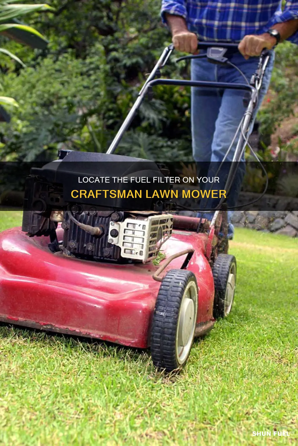 where is fuel filter on craftsman lawn mower