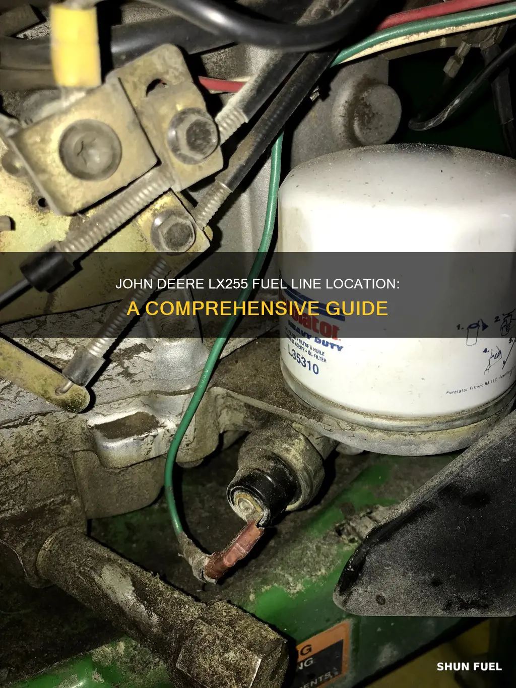 where is fuel line on john deere lx255