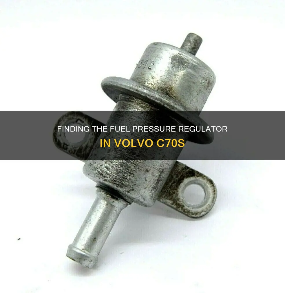 where is fuel pressure regulator 2003 volvo c70