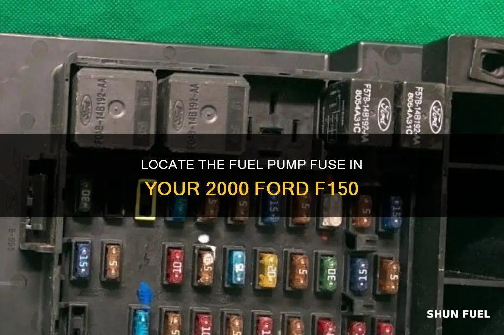 where is fuel pump fuse 2000 f150