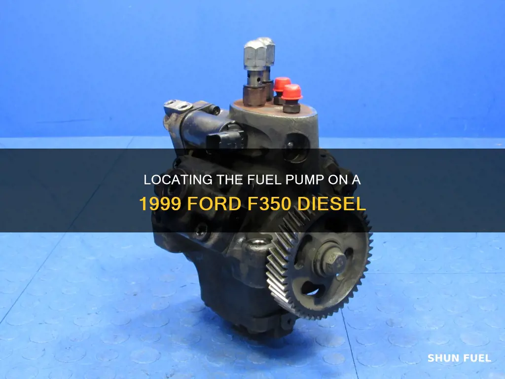 where is fuel pump located on 1999 ford f350 diesel