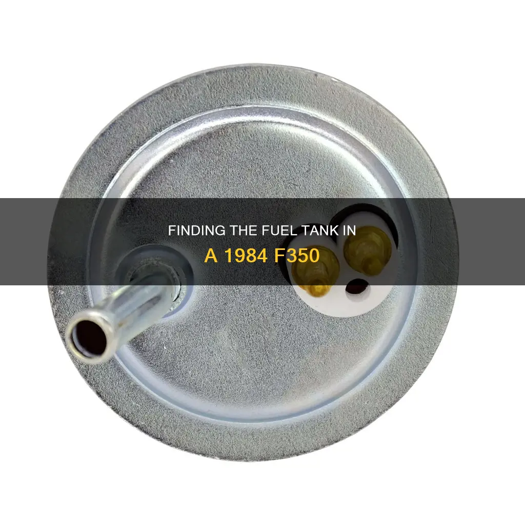 where is fuel tank in an 1984 f350