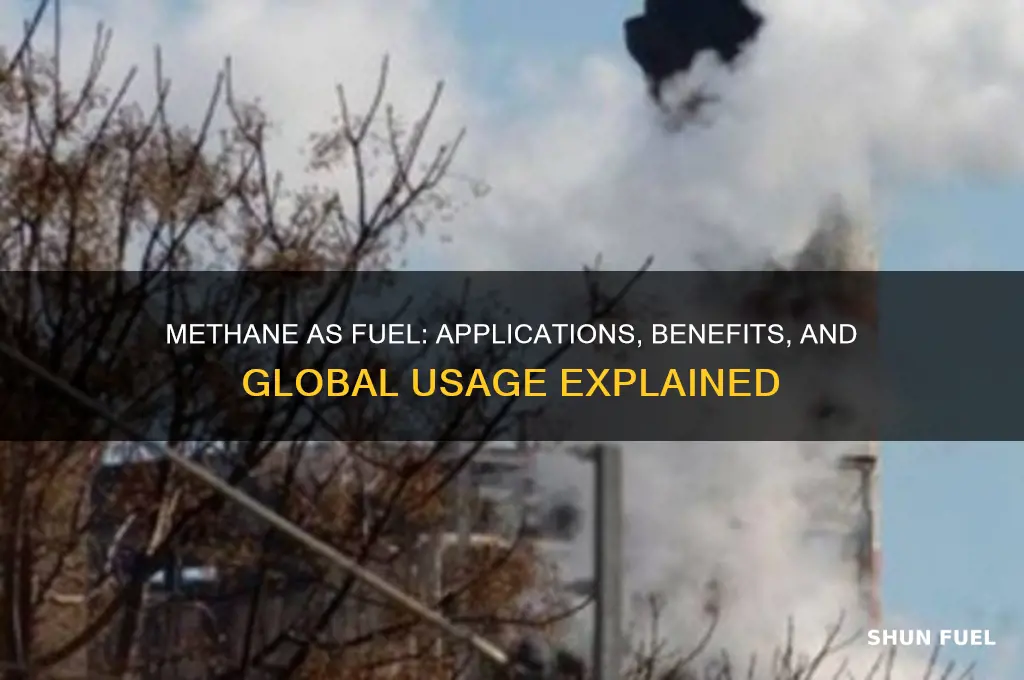 where is methane used as a fuel