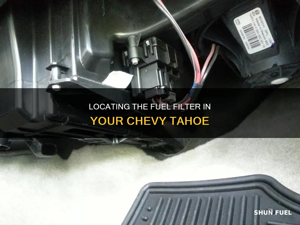 where is my fuel filter on a chevy tahoe