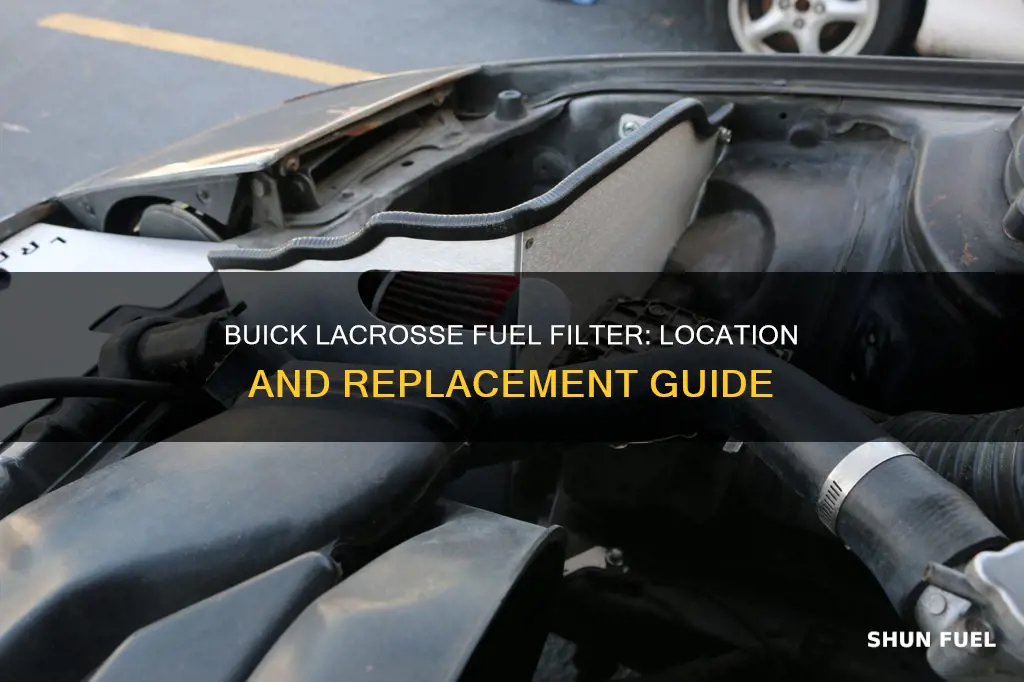 where is the fuel filter for 2007 buick lacrosse