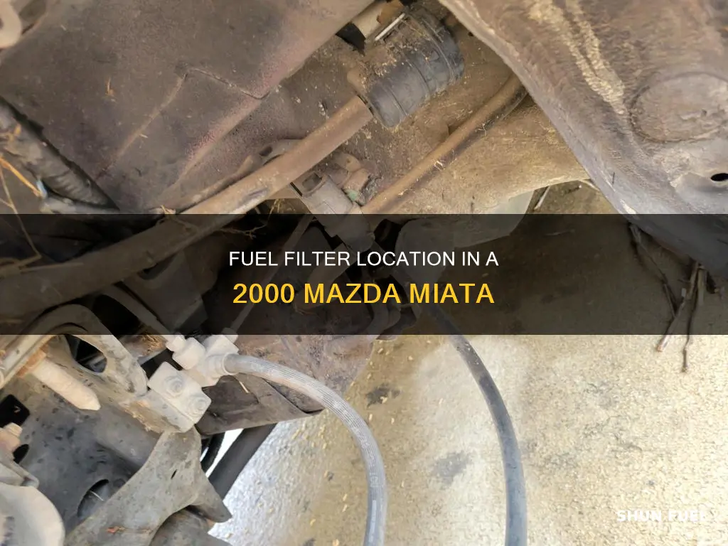 where is the fuel filter in a 2000 mazda miata
