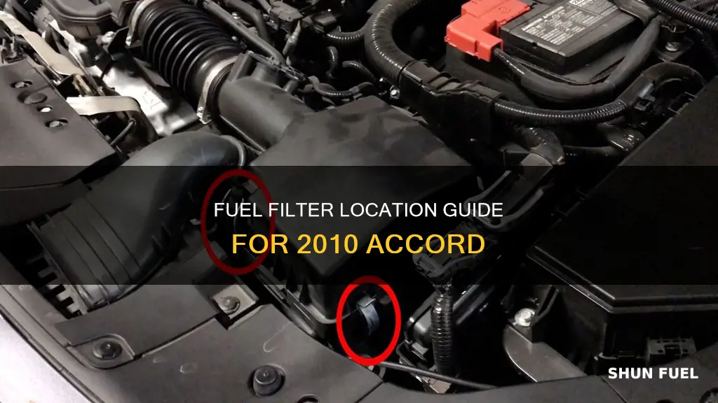 where is the fuel filter located on a 2010 accord