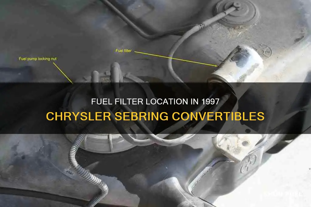 where is the fuel filter on 1997 chryler sebring conv