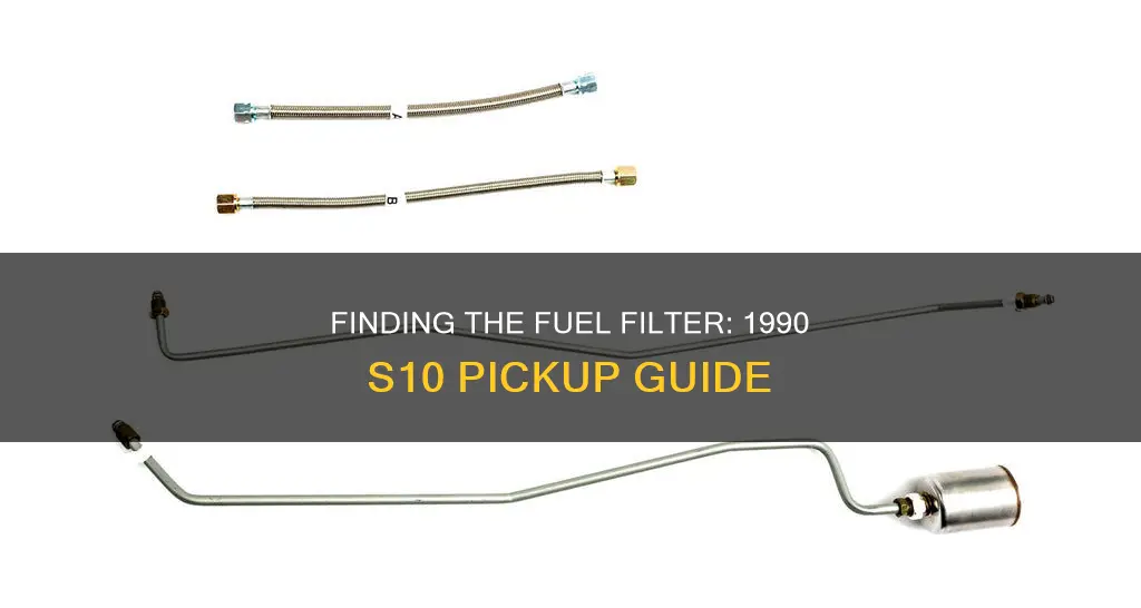 where is the fuel filter on a 1990 s10 pickup
