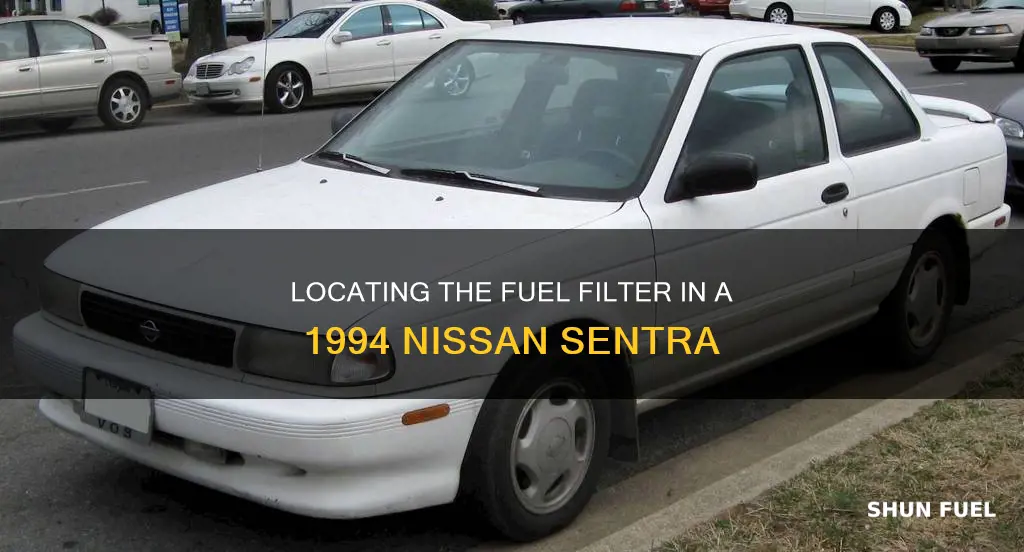 where is the fuel filter on a 1994 nissan sentra
