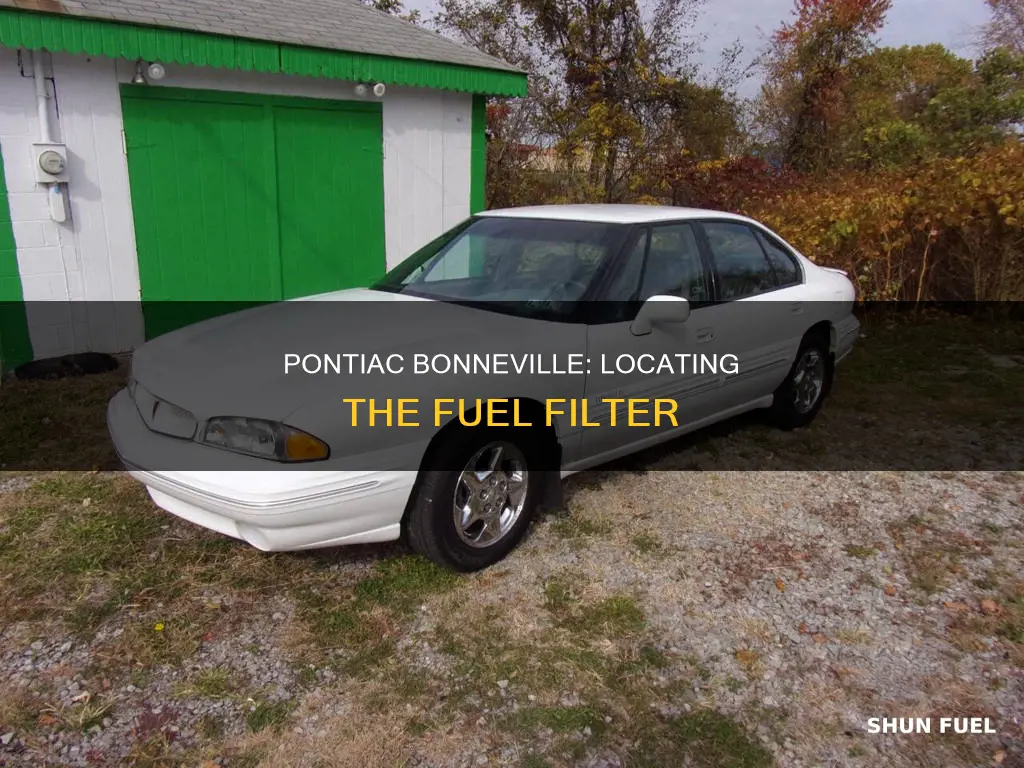where is the fuel filter on a 1998 pontiac bonneville