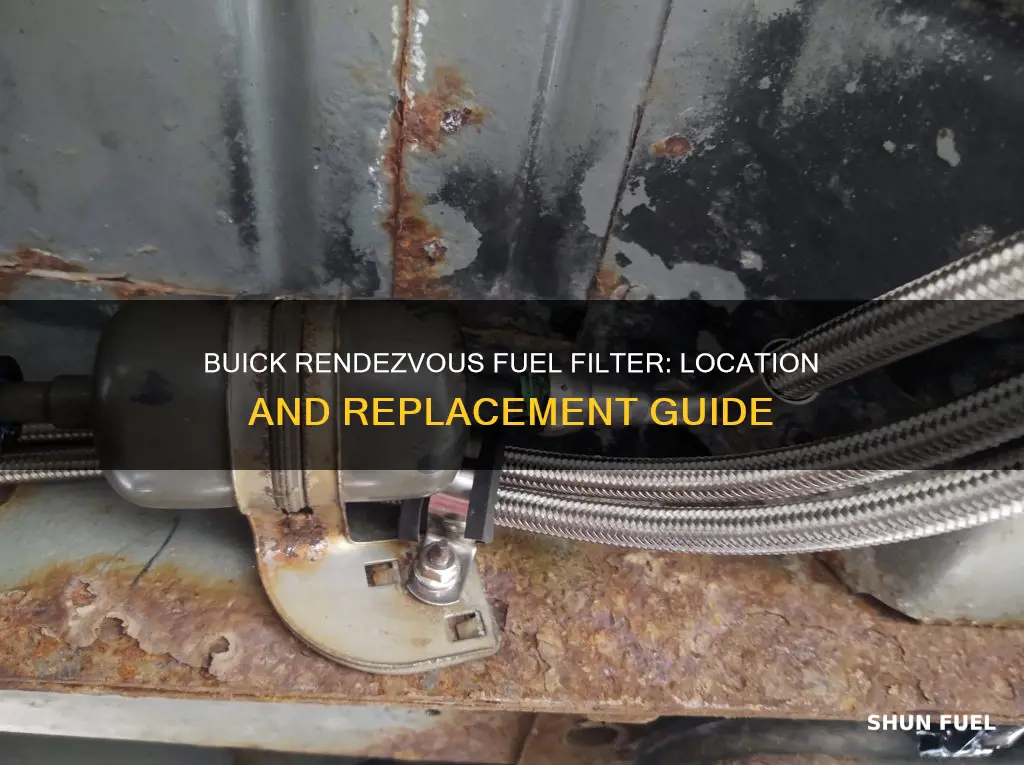 where is the fuel filter on a 2002 buick rendezvous