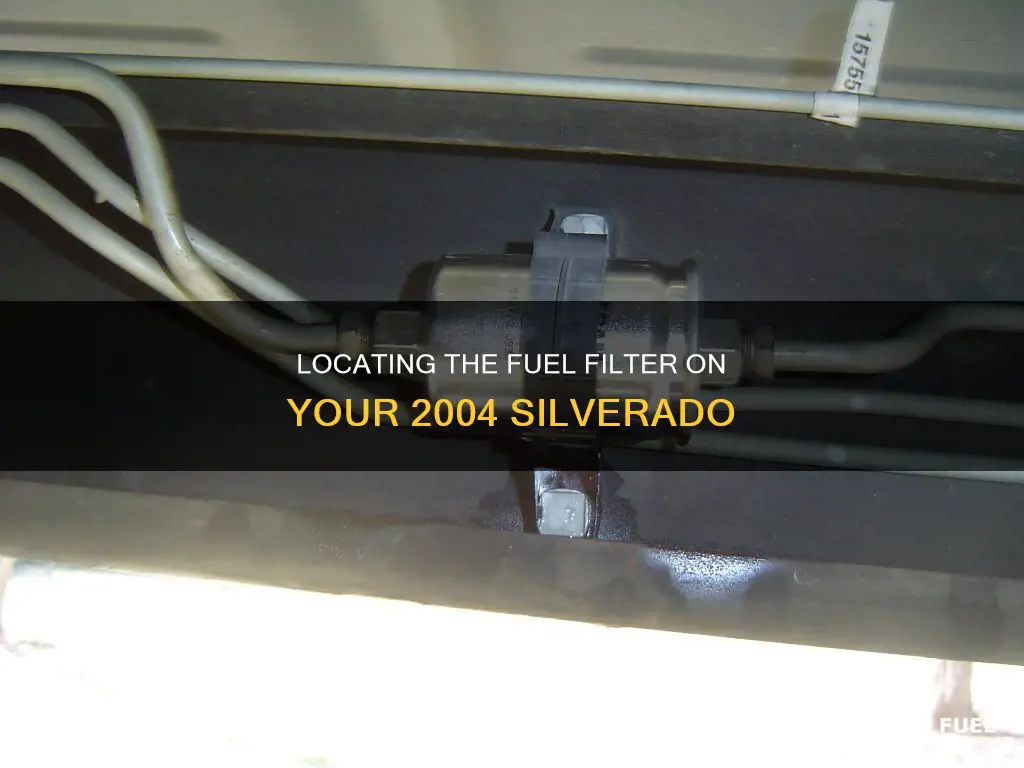 where is the fuel filter on a 2004 silverado