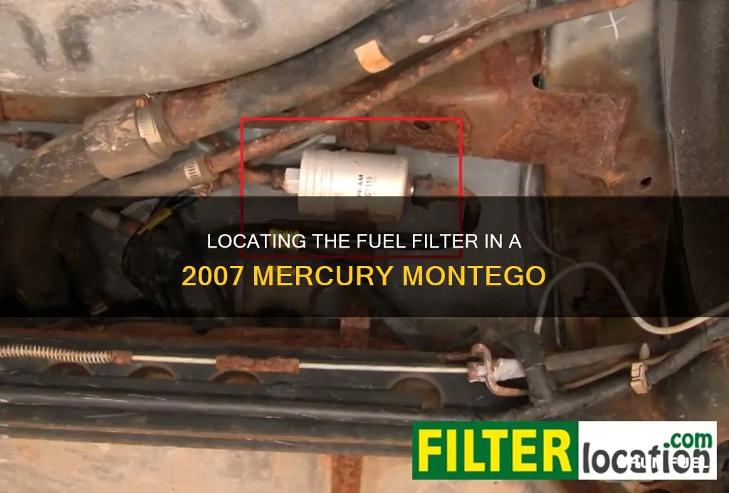where is the fuel filter on a 2007 mercury montego