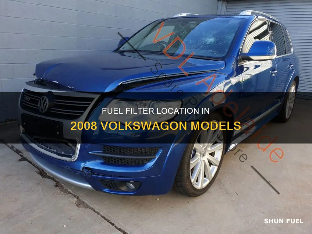 where is the fuel filter on a 2008 volkswago
