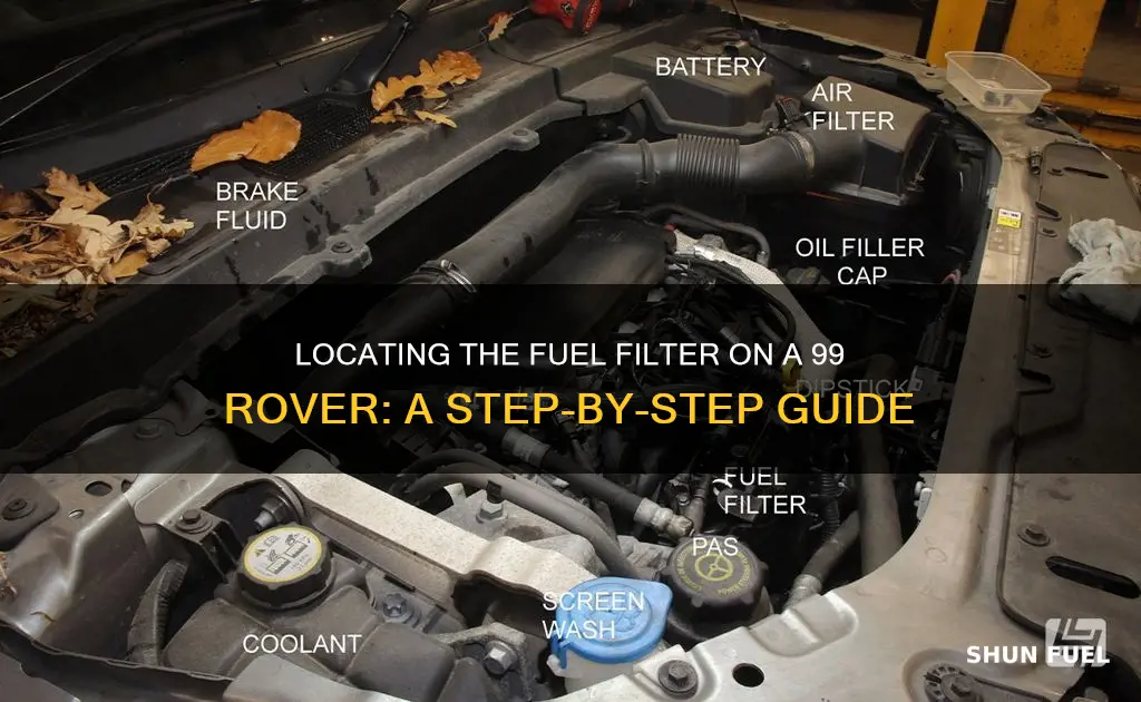 where is the fuel filter on a 99 rover
