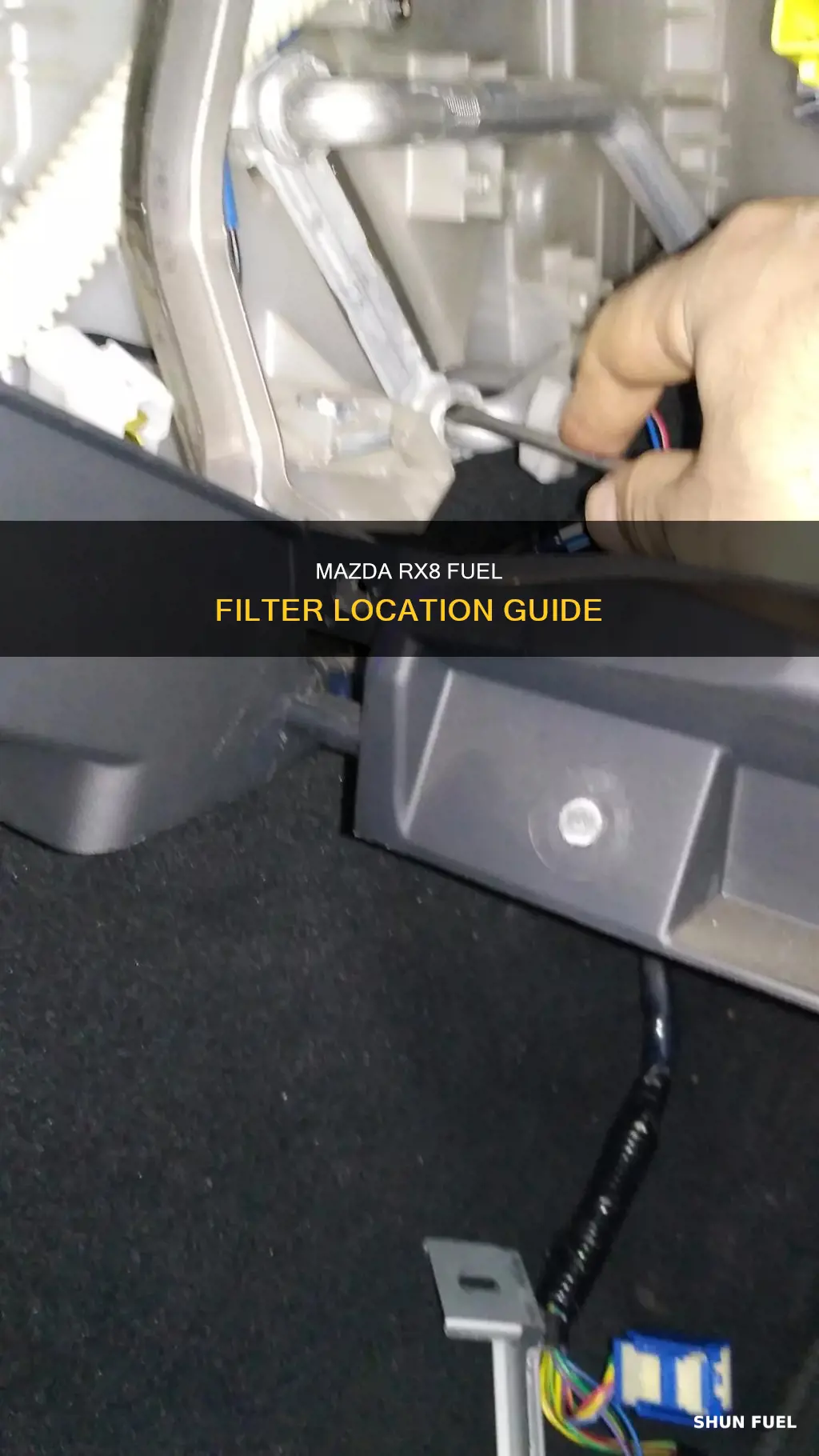 where is the fuel filter on my mazda rx8
