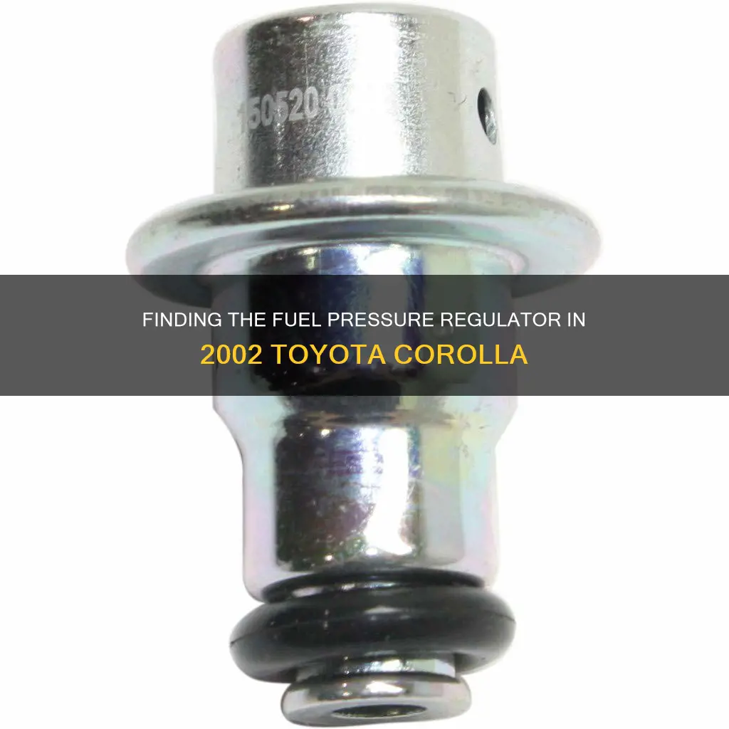 where is the fuel pressure regulator on 2002 tpyota corolla