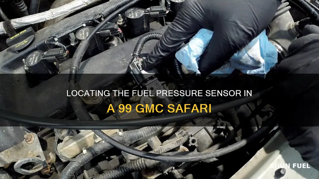 where is the fuel pressure sensor for 99 gmc safari