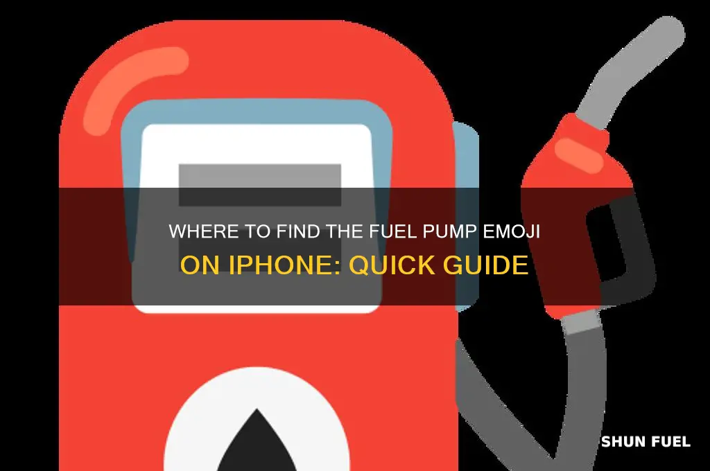 where is the fuel pump emoji on iphone