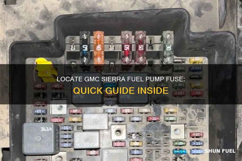 where is the fuel pump fuse inside gmc sierra