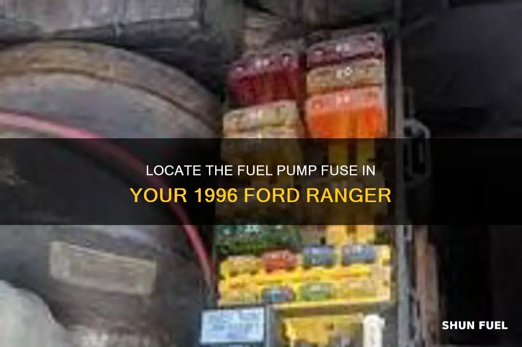 where is the fuel pump fuse on 96 ford ranget