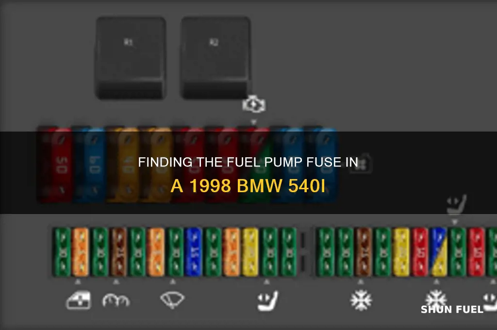where is the fuel pump fuse on a 1998 540i