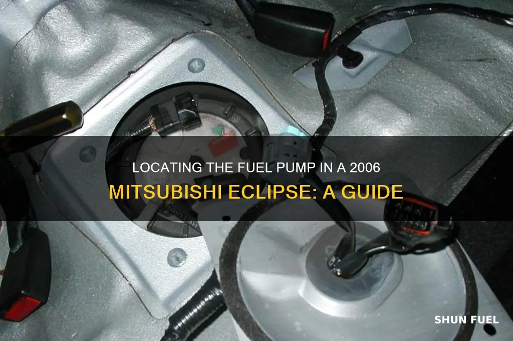 where is the fuel pump in a 2006 mitsubishi eclipse