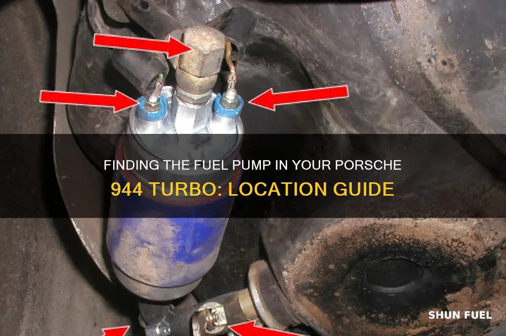 where is the fuel pump in a 944 turbo located