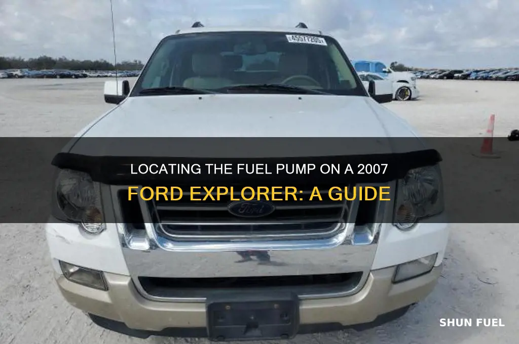 where is the fuel pump on 2007 explorer