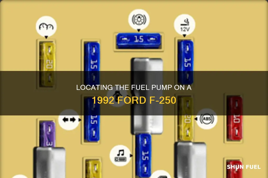 where is the fuel pump on 92 ford f-250
