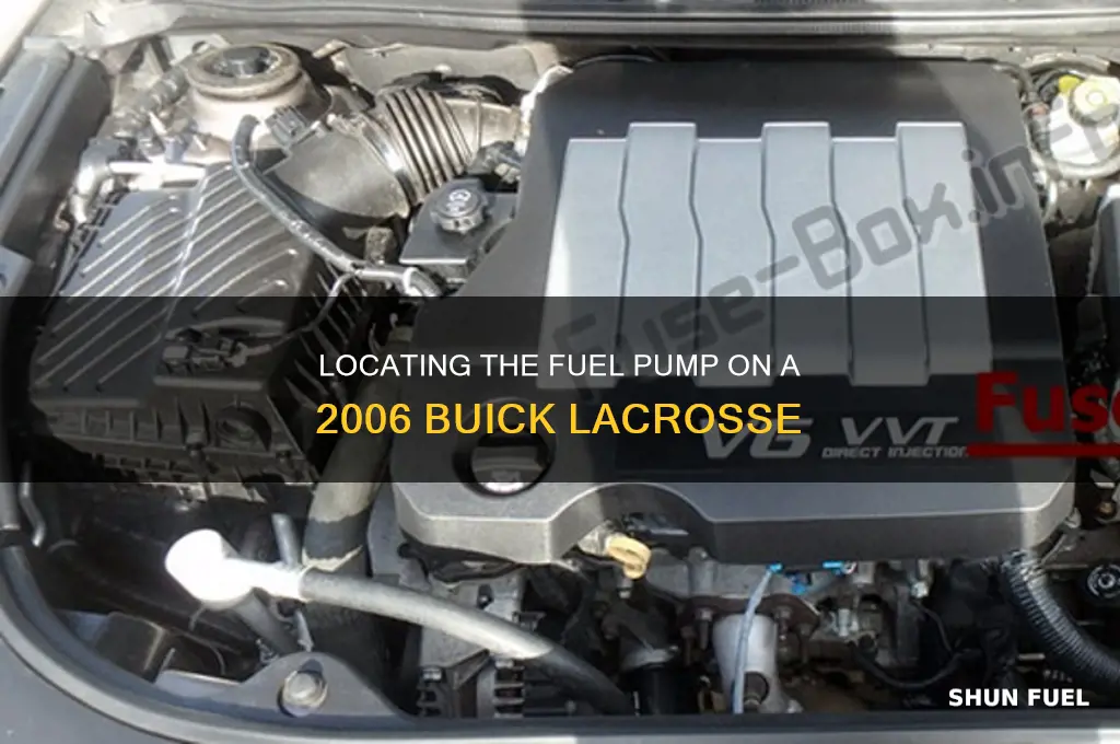 where is the fuel pump on a 2006 buick lacrosse