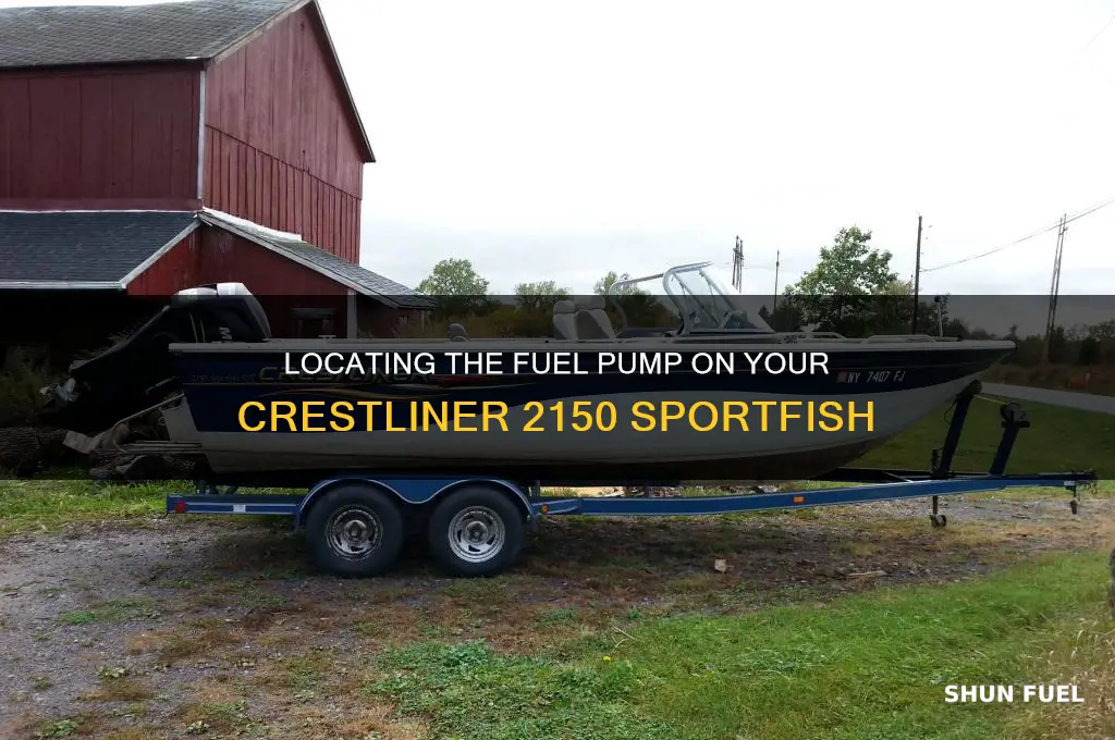 where is the fuel pump on a crestliner 2150 sportfish