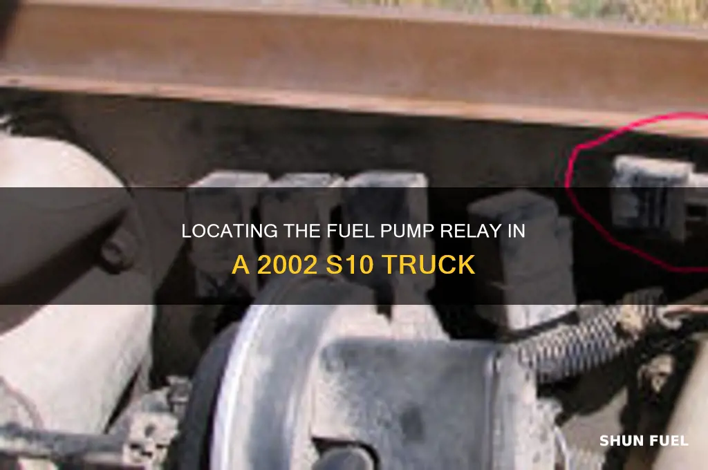 where is the fuel pump relay on a 2002 s10
