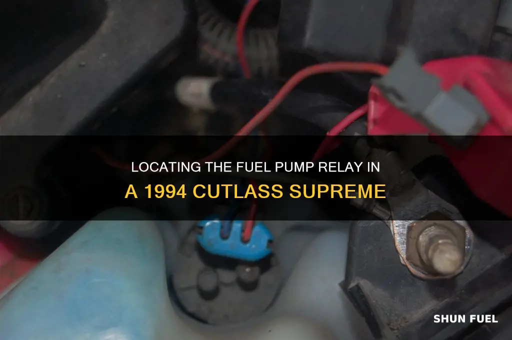 where is the fuel pump relay on a 94 cutlass