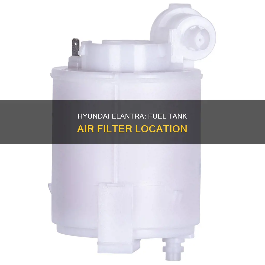 where is the fuel tank air filter on hyundai elantra