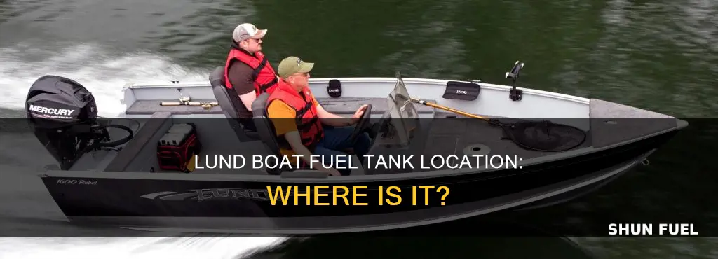 where is the fuel tank in a lund boat