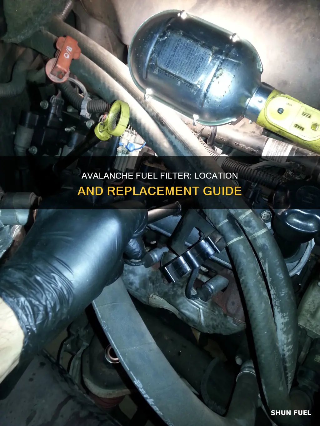 where is thr fuel filter on a 2007 avalance