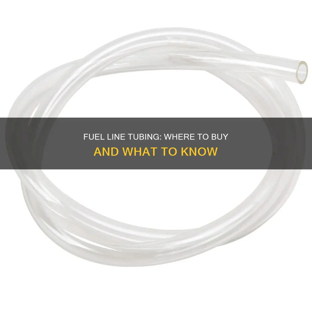 where to buy fuel line tubing