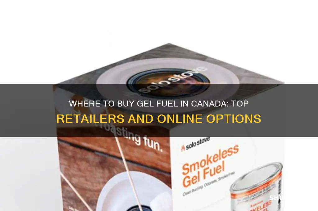 where to buy gel fuel in canada