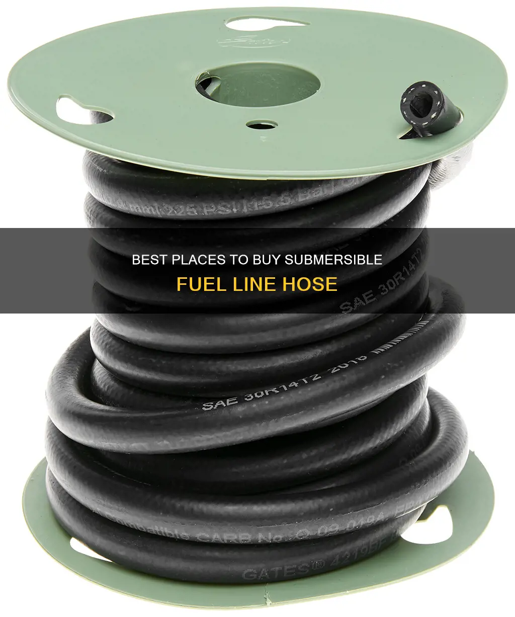 where to buy submersible fuel line hose