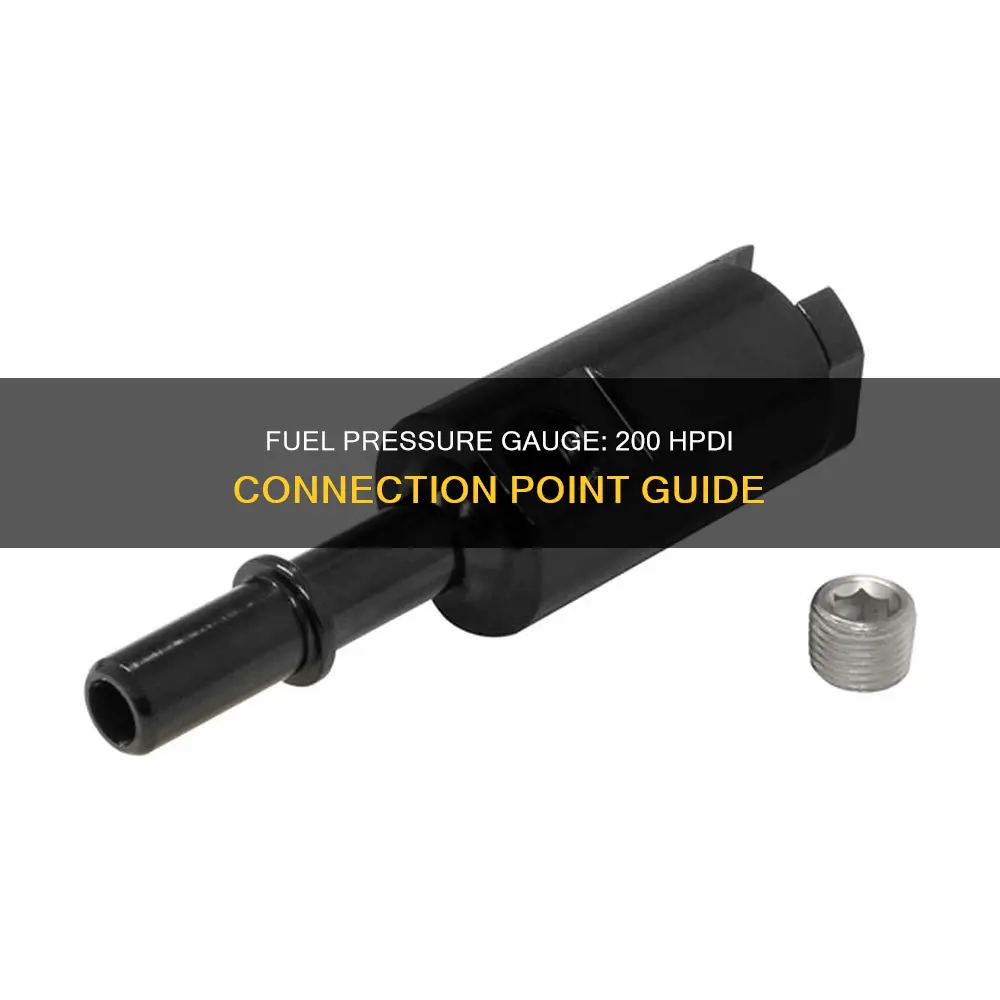 where to connect fuel pressure gauge 200 hpdi