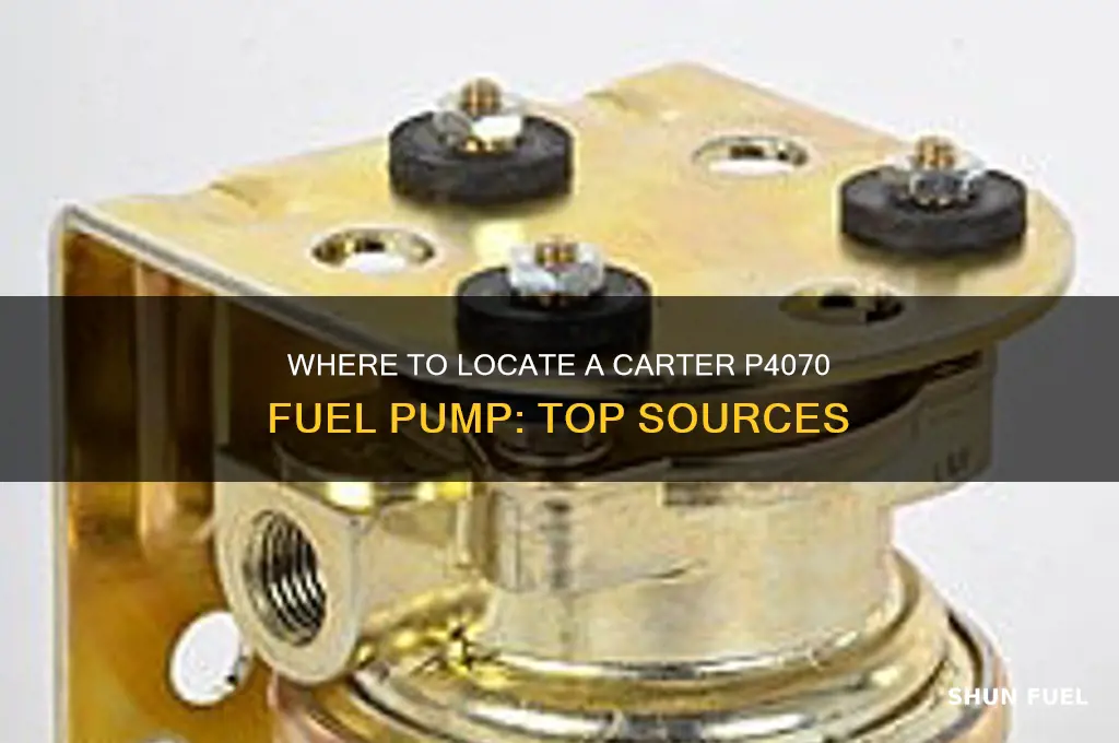 where to find a carter p4070 fuel pump