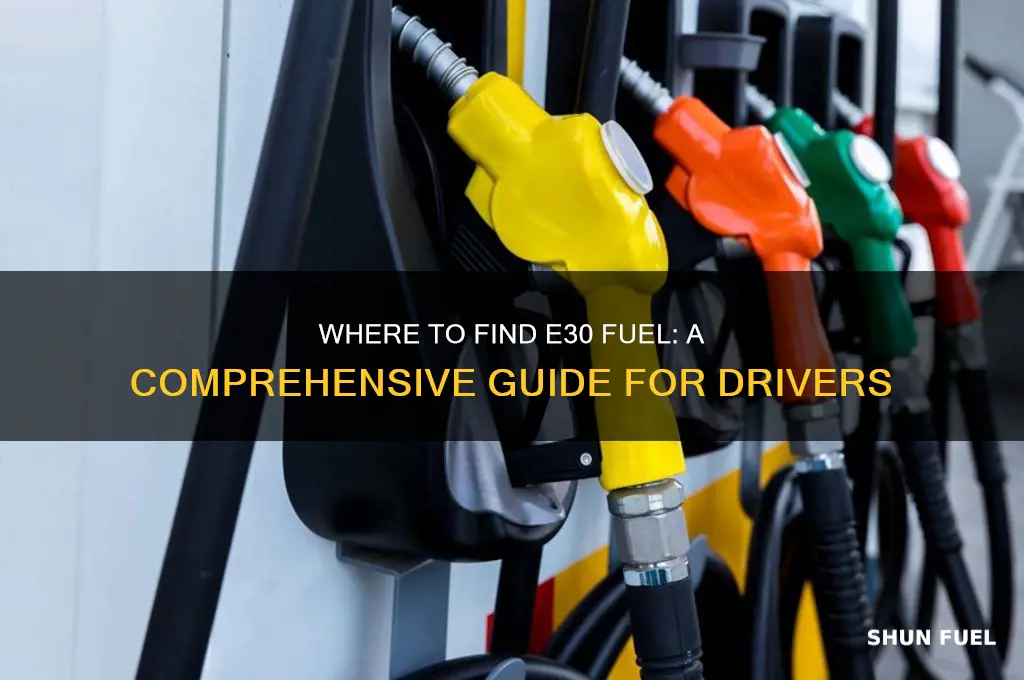 where to get e30 fuel
