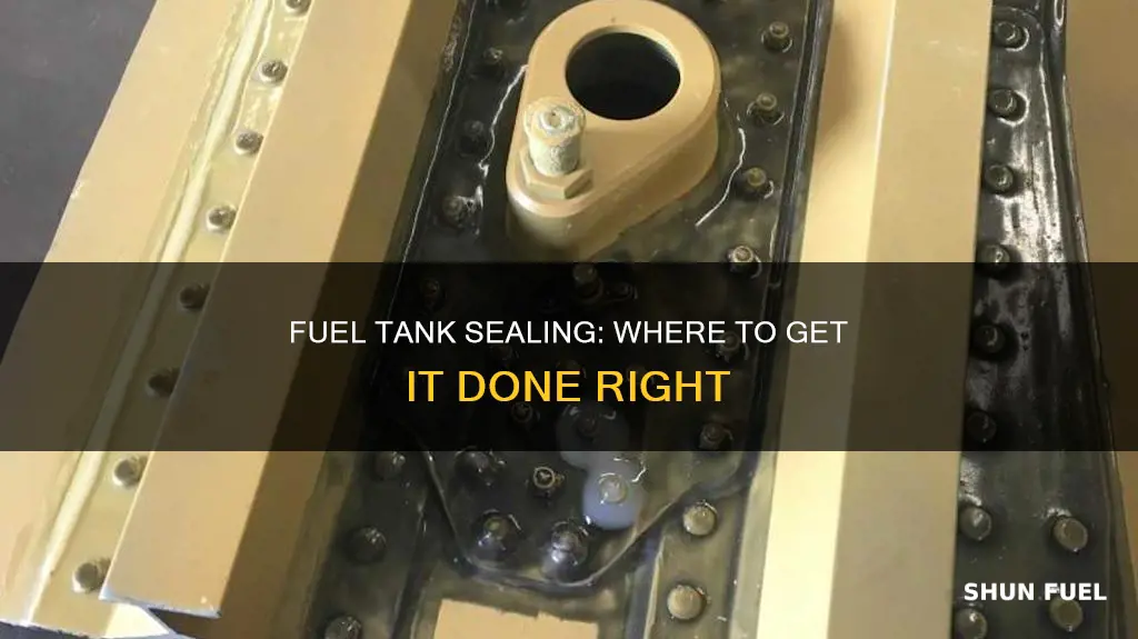 where to get fuel tank sealed