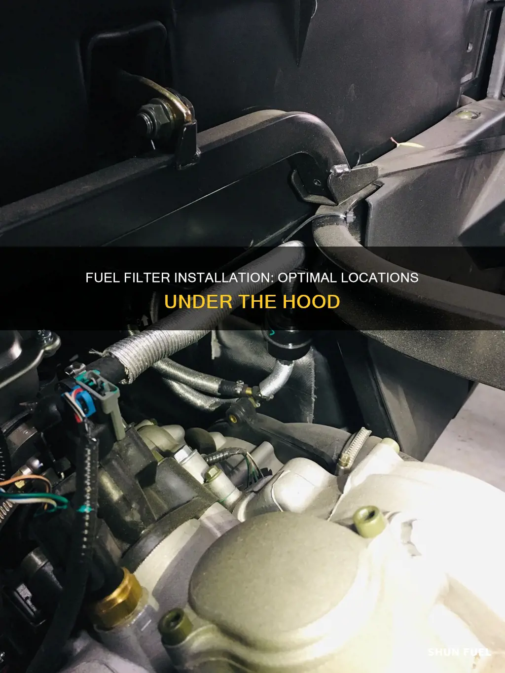 where to install a fuel filter under the hood