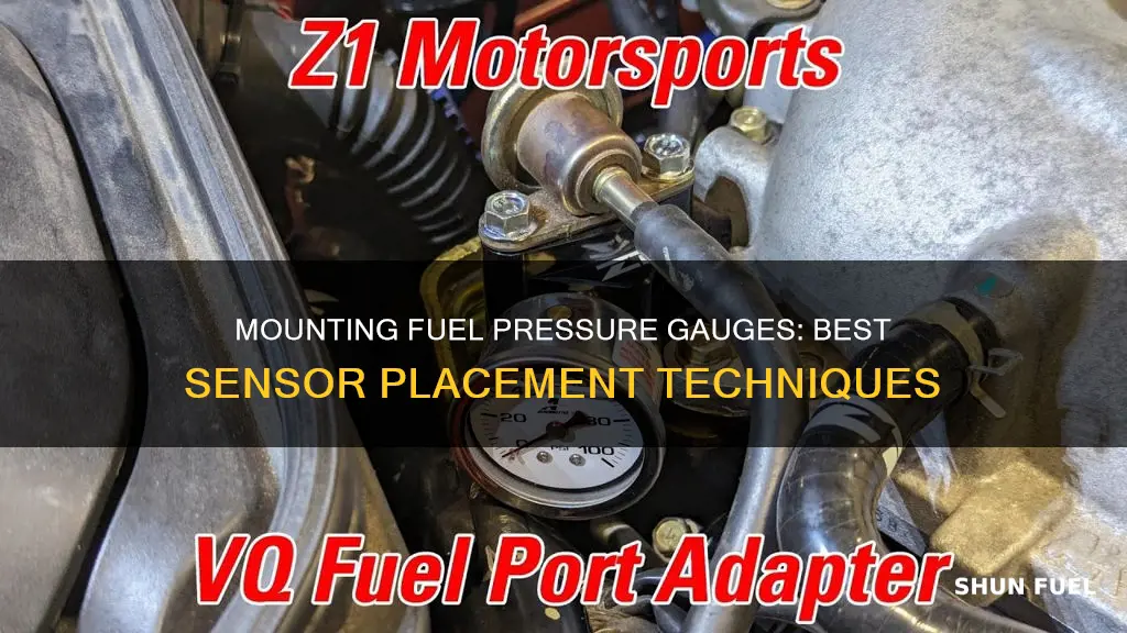 where to mount fuel pressure gage sensor