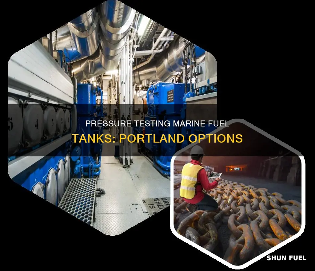 where to pressure test my marine fuel tank portland