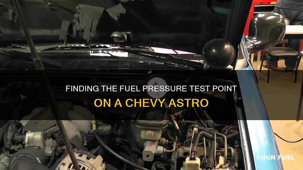 where to test fuel pressure on chevy astro