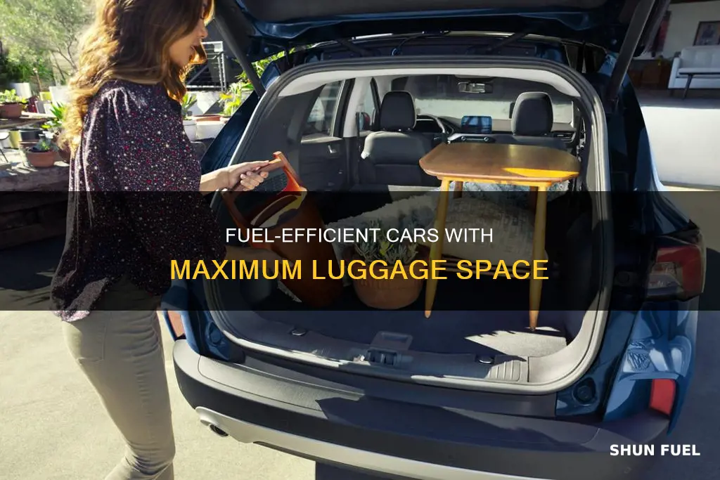 which car can fit the most luggage with fuel efficiency